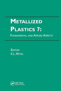 Enlarge image Cover: Metallized Plastics 7: Fundamental and Applied Aspects - VSP International Science Publishers