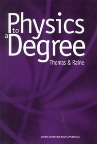 Enlarge image Cover: Physics to a Degree - Taylor & Francis