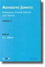 Cover: Adhesive Joints: Formation, Characteristics and Testing - VSP International Science Publishers
