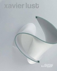 Enlarge image Cover: Xavier Lust - Stichting Kunstboek BVBA