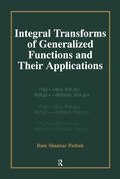 Cover: Integral Transforms of Generalized Functions and Their Applications - Gordon & Breach Science Publishers Ltd