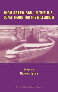 Abbildung von: High Speed Rail in the US - Gordon & Breach Science Publishers Ltd