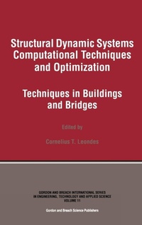 Enlarge image Cover: Structural Dynamic Systems Computational Techniques and Optimization - Gordon & Breach Science Publishers Ltd