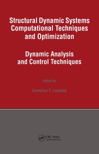 Enlarge image Cover: Structural Dynamic Systems Computational Techniques and Optimization - Taylor & Francis
