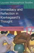 Cover: Immediacy and Reflection in Kierkegaard's Thought - Leuven University Press