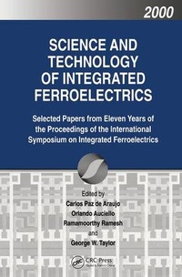 Enlarge image Cover: Science and Technology of Integrated Ferroelectrics - Taylor & Francis