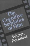 Cover: The Cognitive Semiotics of Film - Cambridge University Press