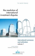 Cover: The Resolution of International Investment Disputes - Eleven International Publishing