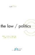 Cover: The Law/Politics Distinction in Contemporary Public Law Adjudication - Eleven International Publishing
