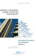Abbildung von: Mediation in the People's Republic of China and Hong Kong (SAR) - Eleven International Publishing
