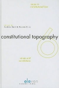 Enlarge image Cover: The Constitutional Topography: Values and Constitutions - Eleven International Publishing