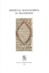 Enlarge image Cover: Medieval Manuscripts in Transition - Leuven University Press