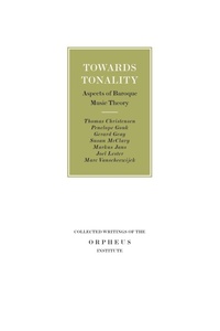 Enlarge image Cover: Towards Tonality - Leuven University Press