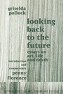 Cover: Looking Back to the Future - Routledge