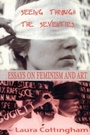 Cover: Seeing Through the Seventies - G&B Arts International