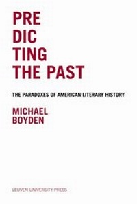 Enlarge image Cover: Predicting the Past - Leuven University Press