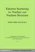 Cover: Electron Scattering for Nuclear and Nucleon Structure - Cambridge University Press