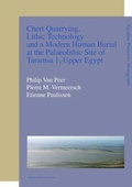 Cover: Chert Quarrying, Lithic Technology, and a Modern Human Burial at the Palaeolithic Site of Taramsa 1, Upper Egypt - Leuven University Press