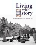 Cover: Living with History, 1914-1964 - Leuven University Press