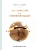 Cover: Aim Duelle Luski and Horizontal Photography - Leuven University Press