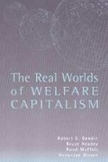 Cover: The Real Worlds of Welfare Capitalism - Cambridge University Press
