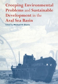 Abbildung von: Creeping Environmental Problems and Sustainable Development in the Aral Sea Basin - Cambridge University Press
