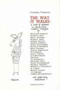Cover: The Way it Walks - Uitgeverij De Harmonie