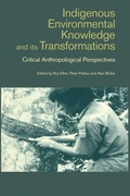 Cover: Indigenous Enviromental Knowledge and its Transformations - Routledge