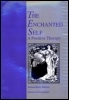 Cover: Enchanted Self - Psychology Press Ltd