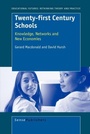 Cover: Twenty-first Century Schools - Sense Publishers
