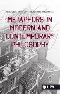 Enlarge image Cover: Metaphors in Modern and Contemporary Philosophy - VUB University Press