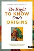 Cover: The Right to Know One's Origins - VUB University Press