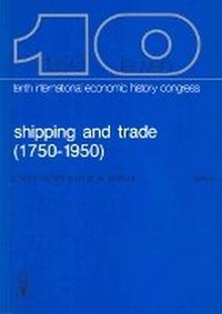 Abbildung von: Shipping and Trade (1750-1950). Session B-7 - Leuven University Press