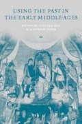 Cover: The Uses of the Past in the Early Middle Ages - Cambridge University Press