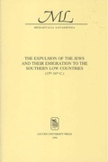 Cover: The Expulsion of the Jews and their Emigration to the Southern Low Countries (15th-16th C.) - Leuven University Press