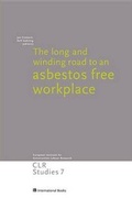 Cover: The Long and Winding Road to an Asbestos Free Workplace - International Books