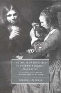 Enlarge image Cover: The Limits of Eroticism in Post-Petrarchan Narrative - Cambridge University Press