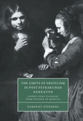 Cover: The Limits of Eroticism in Post-Petrarchan Narrative - Cambridge University Press