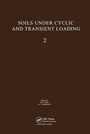 Cover: Soils Under Cyclic and Transient Loading, volume 2 - A A Balkema Publishers