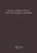 Cover: Soils Under Cyclic and Transient Loading, volume 1 - A A Balkema Publishers