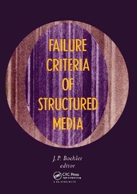 Enlarge image Cover: Failure Criteria of Structured Media - A A Balkema Publishers