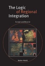 Cover: The Logic of Regional Integration - Cambridge University Press