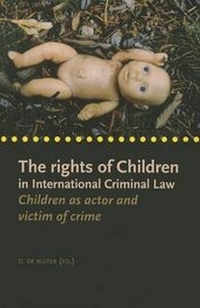 Abbildung von: The Rights of Children in International Criminal Law - International Courts Association