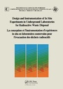 Cover: Design and Instrumentation of In-Situ Experiments in Underground Laboratories for Radioactive Waste Disposal - A A Balkema Publishers