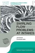 Cover: Swirling Flow Problems at Intakes - A A Balkema Publishers