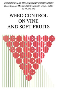 Abbildung von: Weed Control on Vine and Soft Fruits - A A Balkema Publishers
