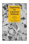 Bild: Engineering for Calcareous Sediments Volume 2 - A A Balkema Publishers