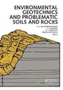 Cover: Environmental Geotechnics and Problematic Soils and Rocks - A A Balkema Publishers