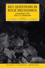 Cover: Key Questions in Rock Mechanics - A A Balkema Publishers