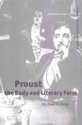 Cover: Proust, the Body and Literary Form - Cambridge University Press